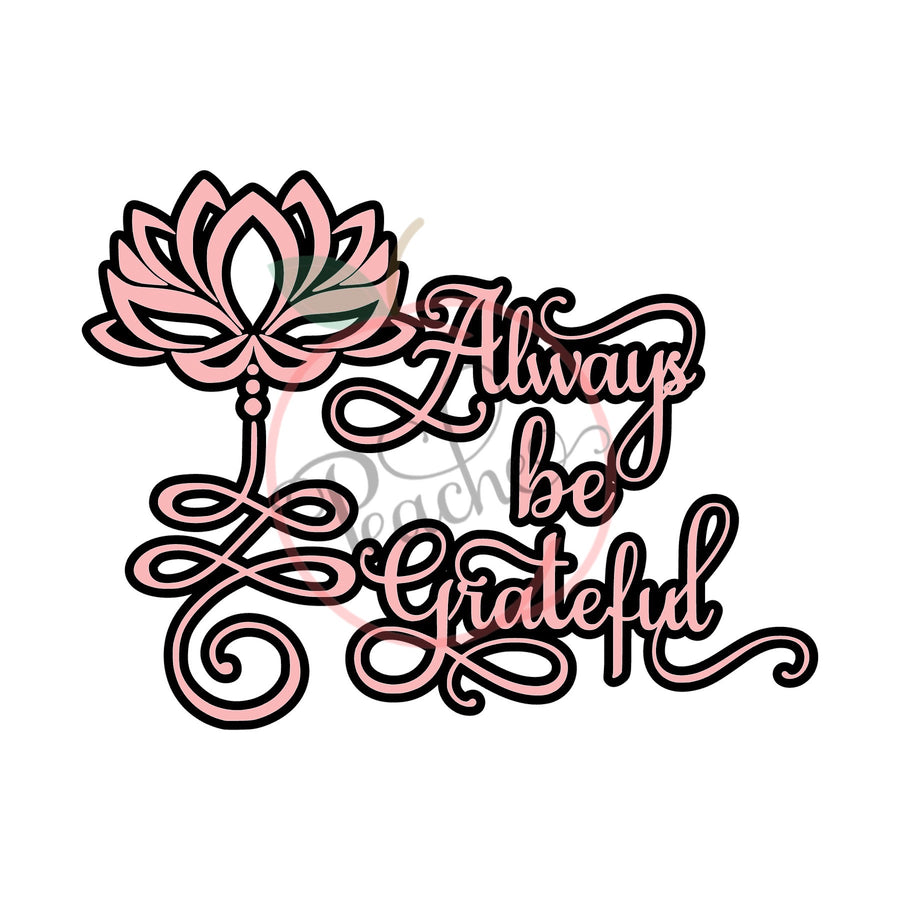 Always Be Grateful (offset) (SVG)