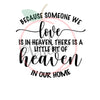 Because Someone We Love Is in Heaven (SVG)