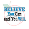 Believe You Can and You Will. (SVG)
