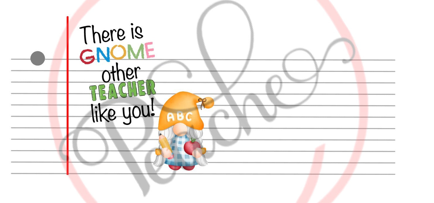 There is Gnome other teacher like you (mug wrap) (PNG)