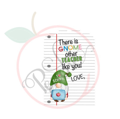 There is Gnome other Teacher like you (Gift Tag) (PNG)