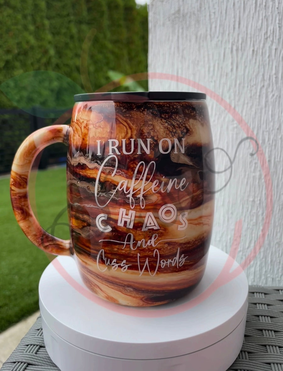 RTS I Run On Caffeine Chaos and Cuss words.