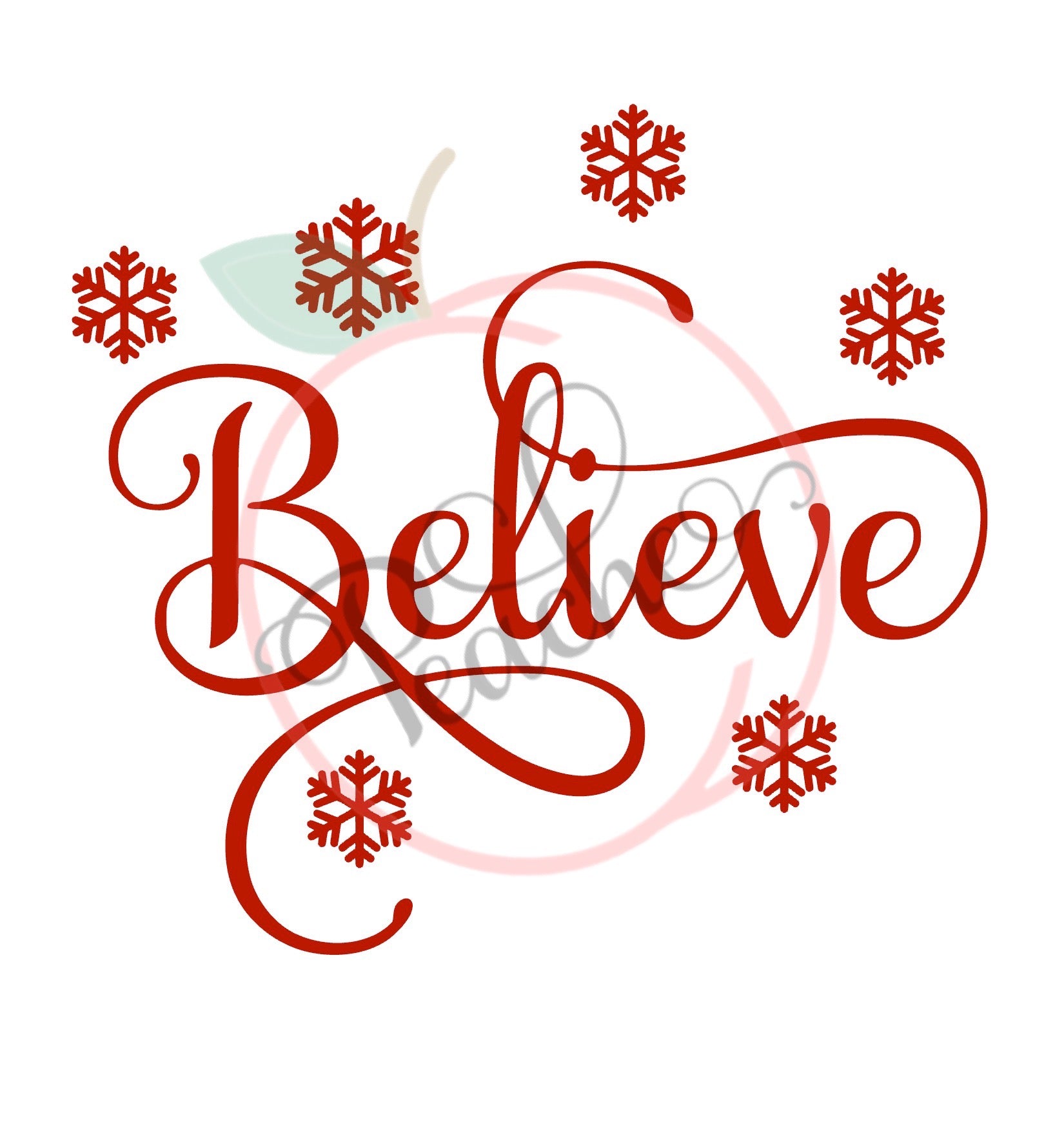 Believe Snow Flakes (SVG)