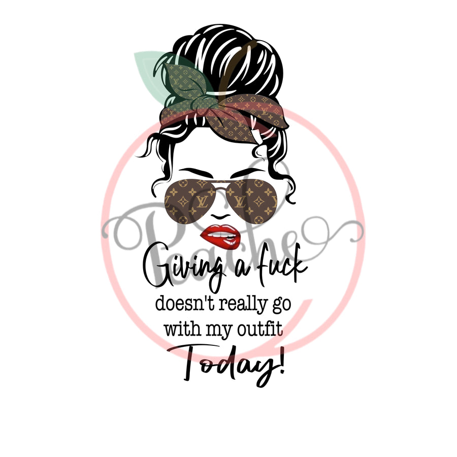 Giving a Fuck doesn't Really go with my outfit today (LV inspired) (PNG)