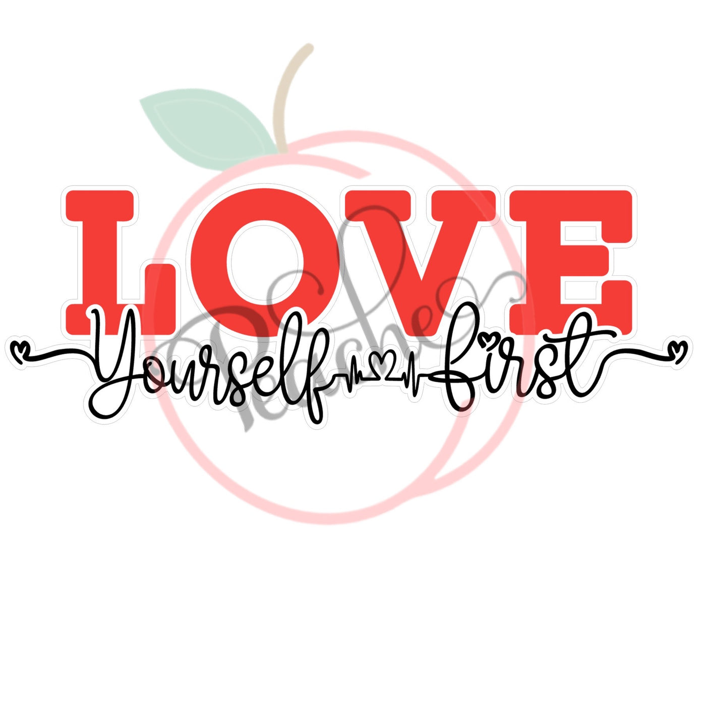 Love Yourself First (Offset) (SVG)