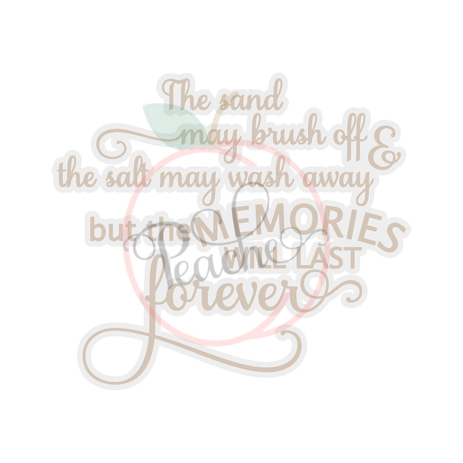 The Sand May Brush Off & The Salt May Wash Away (Offset) (SVG)